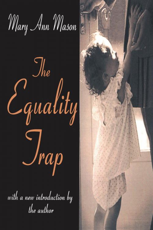 Cover of the book The Equality Trap by E. Tillyard, Taylor and Francis