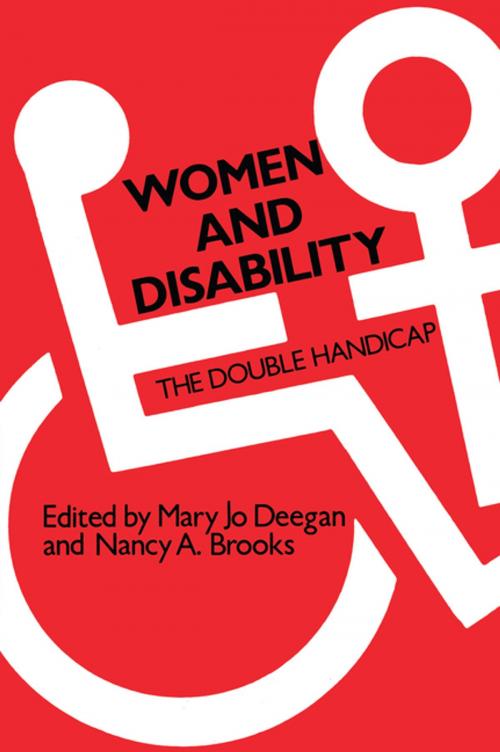 Cover of the book Women and Disability by Mary Jo Deegan, Taylor and Francis