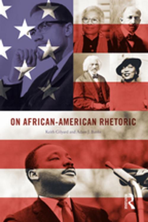 Cover of the book On African-American Rhetoric by Keith Gilyard, Adam J. Banks, Taylor and Francis