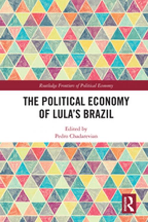 Cover of the book The Political Economy of Lula’s Brazil by , Taylor and Francis