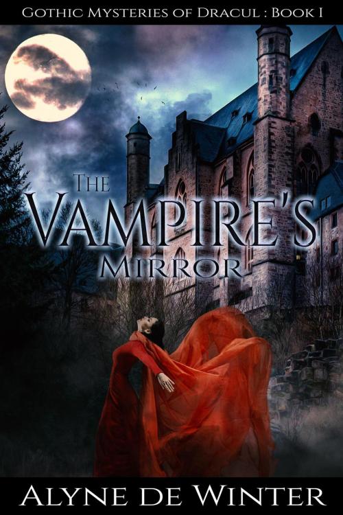 Cover of the book The Vampire's Mirror by Alyne de Winter, Alyne de Winter
