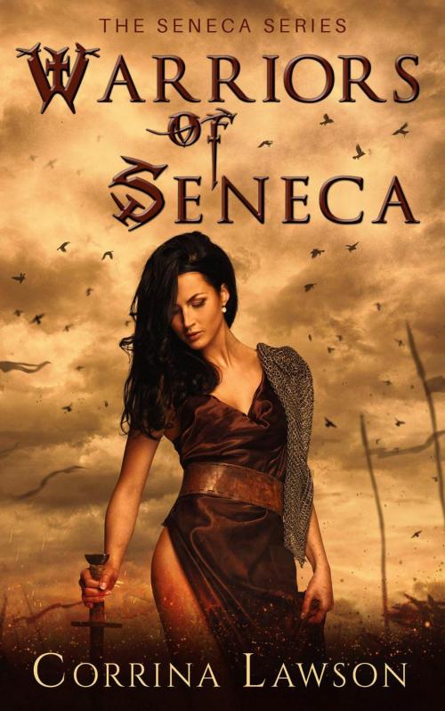 Cover of the book Warriors of Seneca by Corrina Lawson, Corrina Lawson