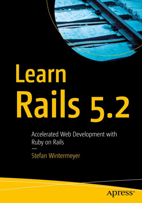 Cover of the book Learn Rails 5.2 by Stefan Wintermeyer, Apress