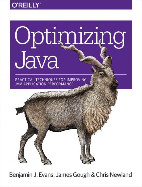 Cover of the book Optimizing Java by Benjamin  J Evans, James Gough, Chris Newland, O'Reilly Media