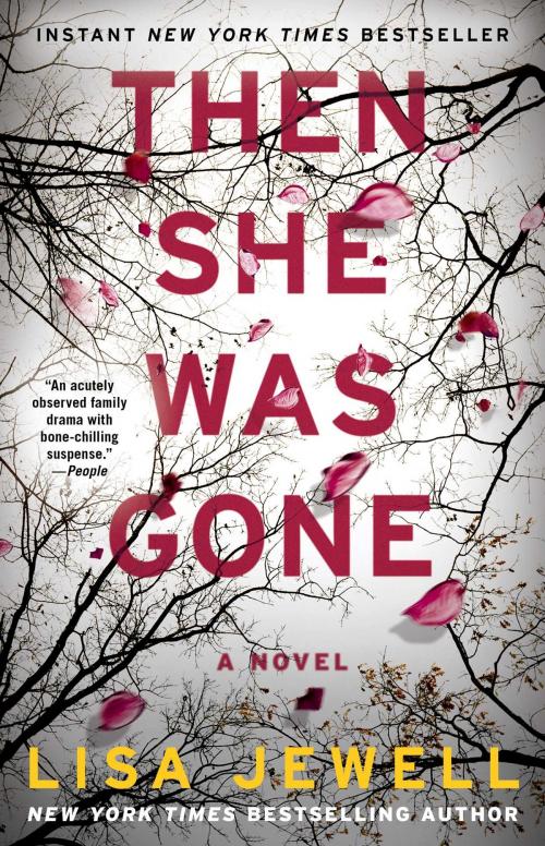 Cover of the book Then She Was Gone by Lisa Jewell, Atria Books