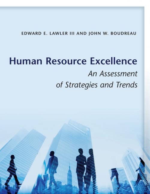 Cover of the book Human Resource Excellence by Edward E. Lawler III, John W. Boudreau, Stanford University Press