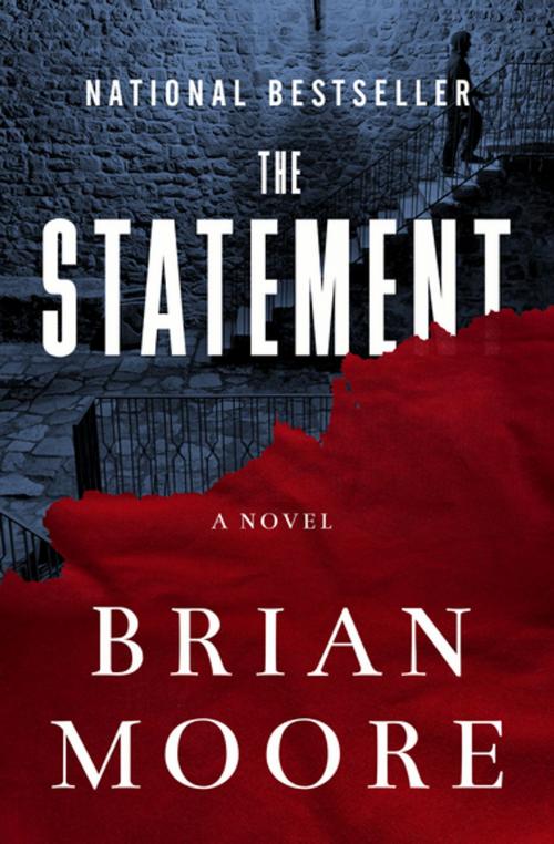 Cover of the book The Statement by Brian Moore, Open Road Media