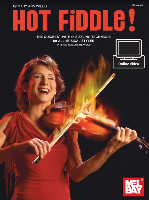 Cover of the book Hot Fiddle by Mary Ann Harbar Willis, Mel Bay Publications, Inc.