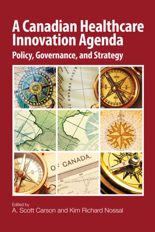 Cover of the book A Canadian Healthcare Innovation Agenda by , MQUP