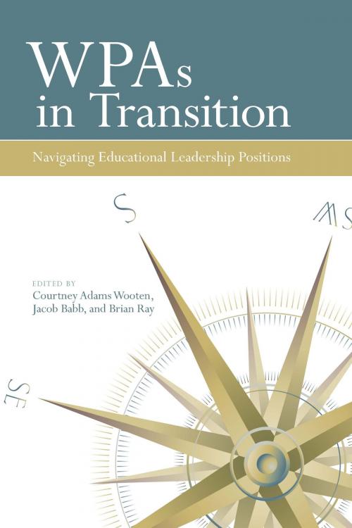 Cover of the book WPAs in Transition by , Utah State University Press