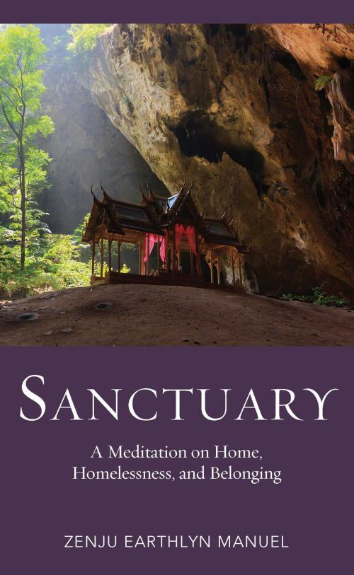 Cover of the book Sanctuary by Zenju Earthlyn Manuel, Wisdom Publications