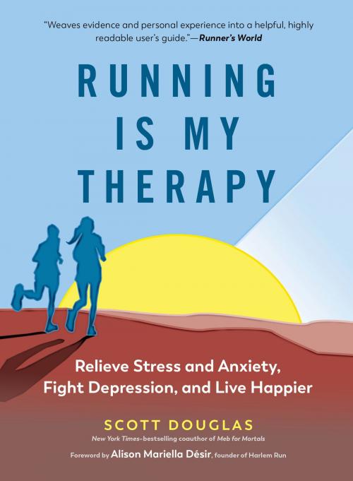 Cover of the book Running Is My Therapy by Scott Douglas, The Experiment