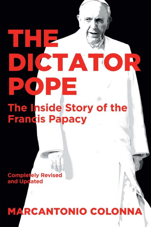 Cover of the book The Dictator Pope by Marcantonio Colonna, Regnery Publishing