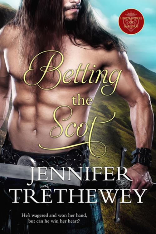 Cover of the book Betting the Scot by Jennifer Trethewey, Entangled Publishing, LLC