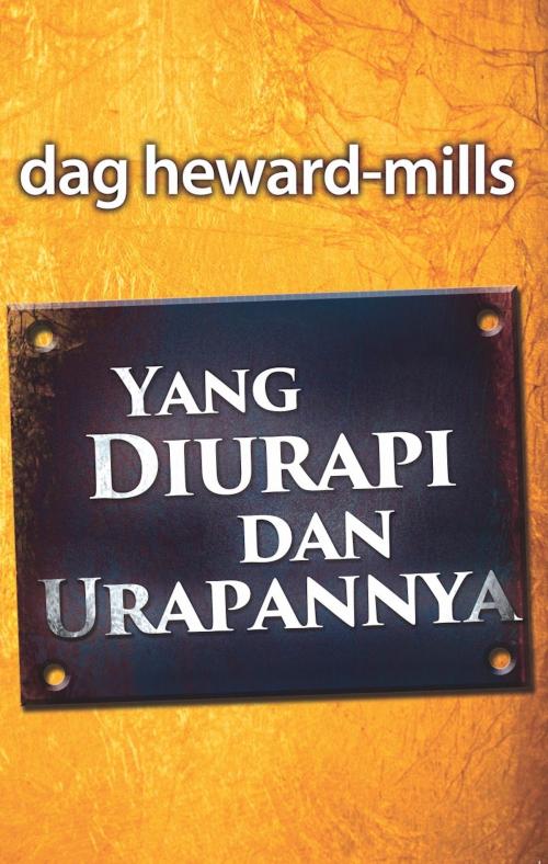 Cover of the book Yang Diurapi dan Urapannya by Dag Heward-Mills, Dag Heward-Mills