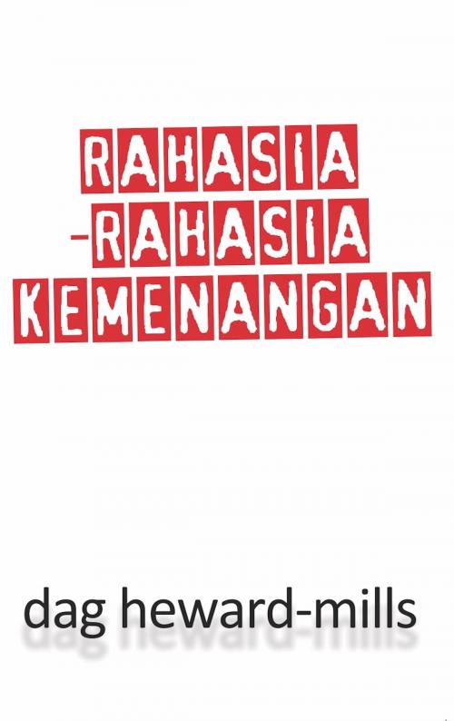 Cover of the book Rahasia-Rahasia Kemenangan by Dag Heward-Mills, Dag Heward-Mills