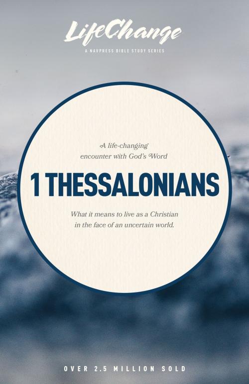 Cover of the book 1 Thessalonians by The Navigators, The Navigators