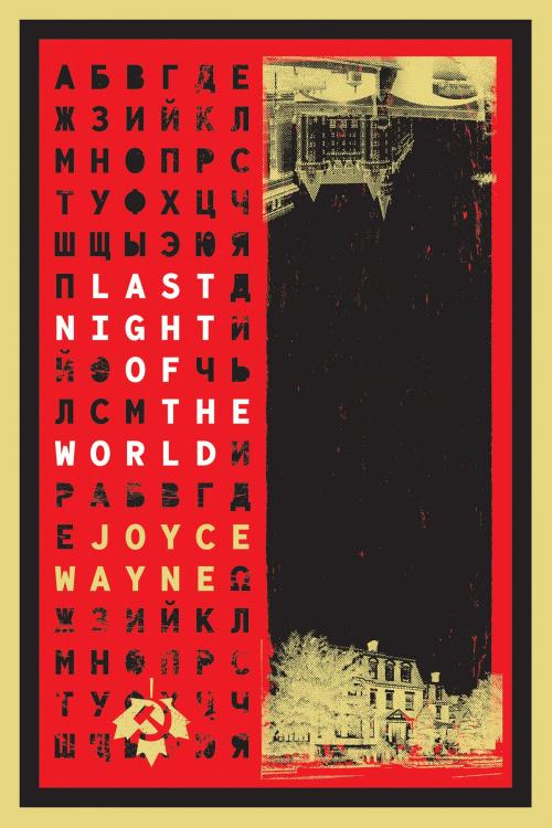 Cover of the book Last Night of the World by Joyce Wayne, Mosaic Press