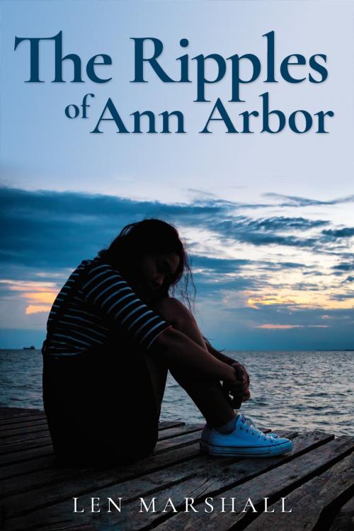 Cover of the book The Ripples of Ann Arbor by Len Marshall, Andrews UK