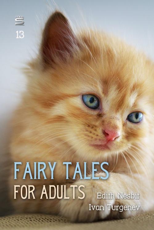 Cover of the book Fairy Tales for Adults by Edith Nesbit, Ivan Turgenev, Interactive Media