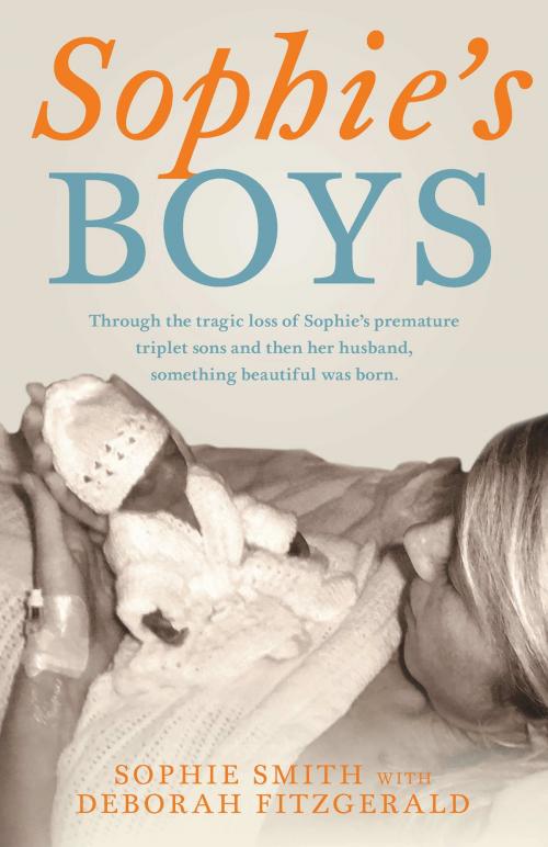 Cover of the book Sophie's Boys by Sophie Smith, Deborah Fitzgerald, Affirm Press