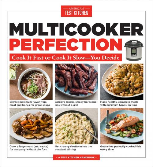 Cover of the book Multicooker Perfection by , America's Test Kitchen