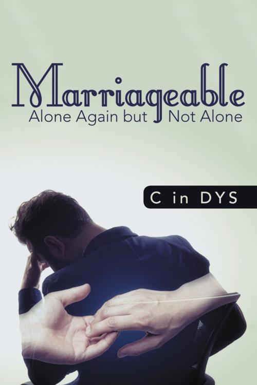 Cover of the book Marriageable by C in Dys, WestBow Press