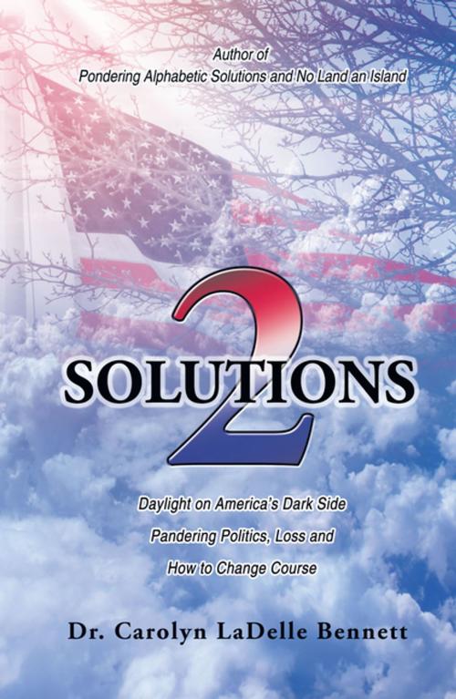 Cover of the book Solutions 2 by Carolyn LaDelle Bennett, Xlibris US