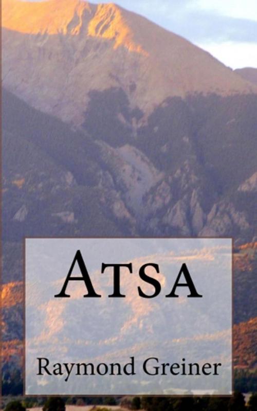 Cover of the book Atsa by Raymond Greiner, PTP Book Division