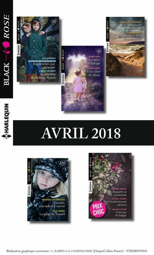 Cover of the book 11 romans Black Rose (n°472 à 474 - Avril 2018) by Collectif, Harlequin