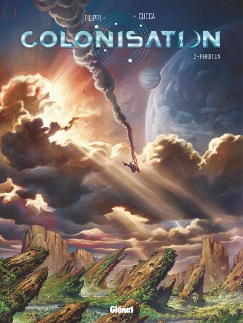 Cover of the book Colonisation - Tome 02 by Denis-Pierre Filippi, Vincenzo Cucca, Glénat BD