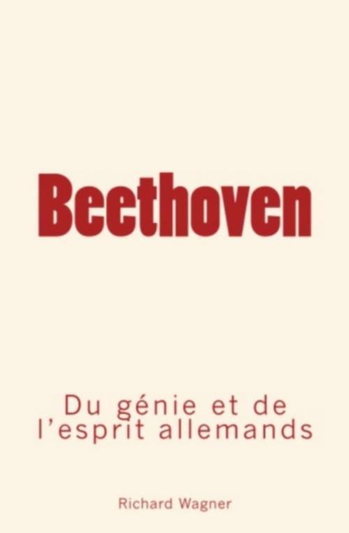 Cover of the book Beethoven by Richard Wagner, Henri Lasvignes, Editions Le Mono