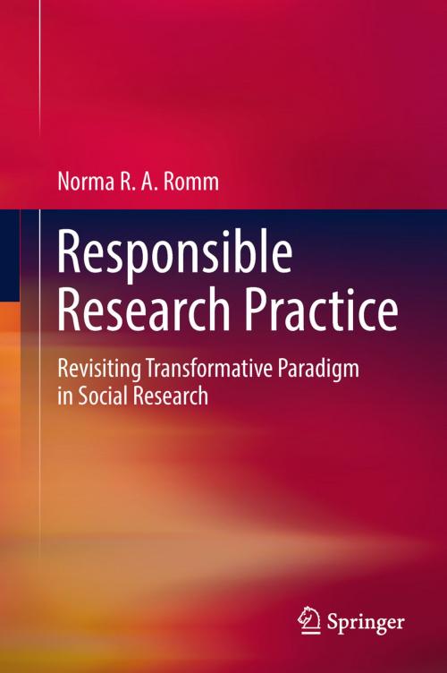 Cover of the book Responsible Research Practice by Norma RA Romm, Springer International Publishing