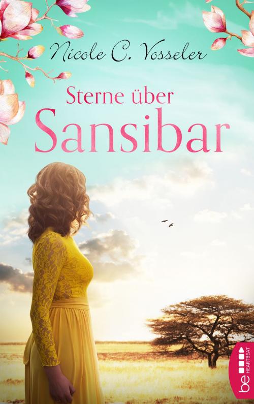 Cover of the book Sterne über Sansibar by Nicole C. Vosseler, beHEARTBEAT