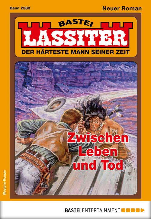 Cover of the book Lassiter 2388 - Western by Jack Slade, Bastei Entertainment