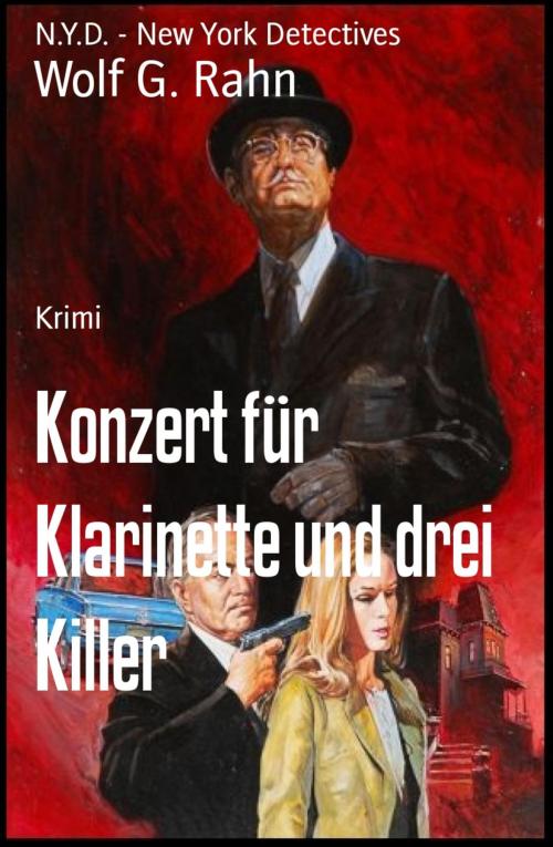 Cover of the book Konzert für Klarinette und drei Killer by Wolf G. Rahn, BookRix