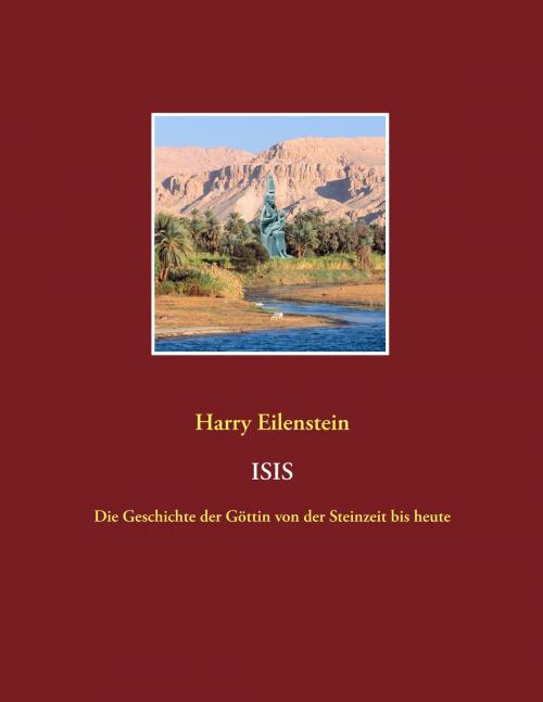 Cover of the book Isis by Harry Eilenstein, Books on Demand