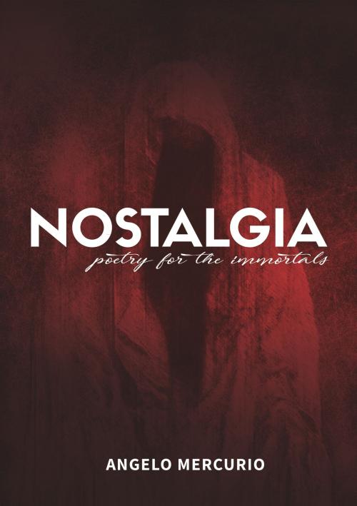 Cover of the book Nostalgia by Angelo Mercurio, Books on Demand