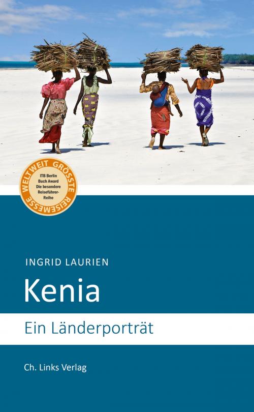 Cover of the book Kenia by Ingrid Laurien, Ch. Links Verlag