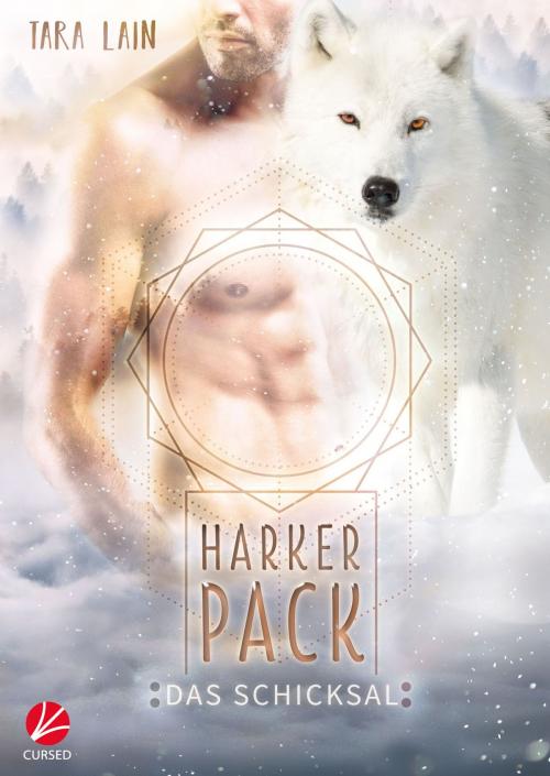 Cover of the book Harker Pack: Das Schicksal by Tara Lain, Cursed Verlag