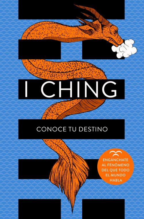 Cover of the book I Ching by Varios Autores, Penguin Random House Grupo Editorial España