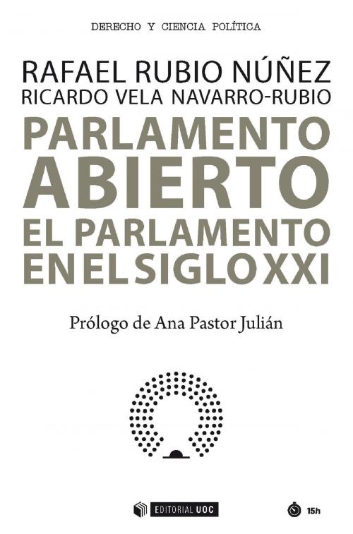 Cover of the book Parlamento abierto by Rafael  Rubio Núñez, Ricardo  Vela Navarro-Rubio, EDITORIAL UOC, S.L.