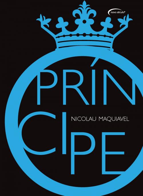 Cover of the book O príncipe by Nicolau Maquiavel, Editora Novo Século