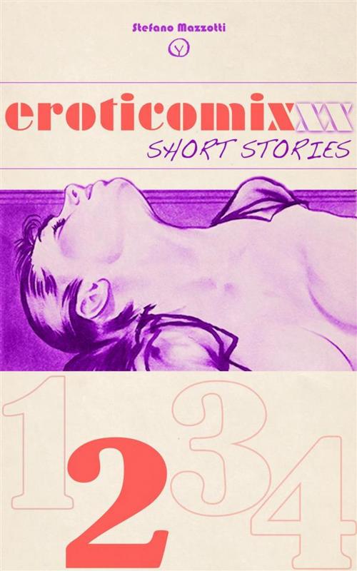 Cover of the book eroticomixxx 2 by Stefano Mazzotti, StefanoMazzotti