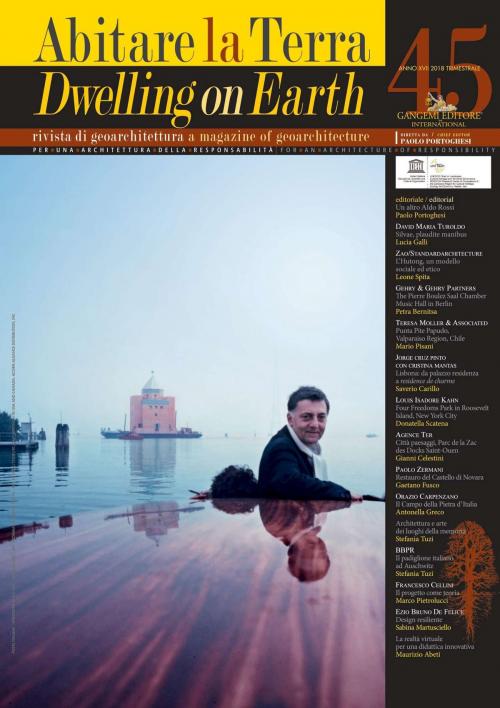 Cover of the book Abitare la Terra n.45/2018 – Dwelling on Earth by Maurizio Abeti, Petra Bernitsa, Saverio Carillo, Gianni Celestini, Gaetano Fusco, Lucia Galli, Antonella Greco, Sabina Martusciello, Marco Pietrolucci, Mario Pisani, Paolo Portoghesi, Donatella Scatena, Leone Spita, Stefania Tuzi, Gangemi editore