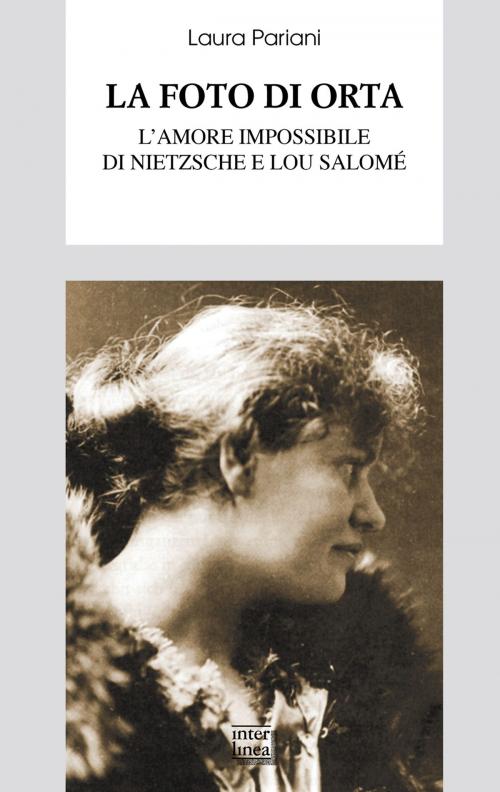Cover of the book La foto di Orta by Laura Pariani, Interlinea