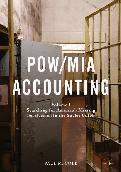 Cover of the book POW/MIA Accounting by Paul M. Cole, Springer Singapore