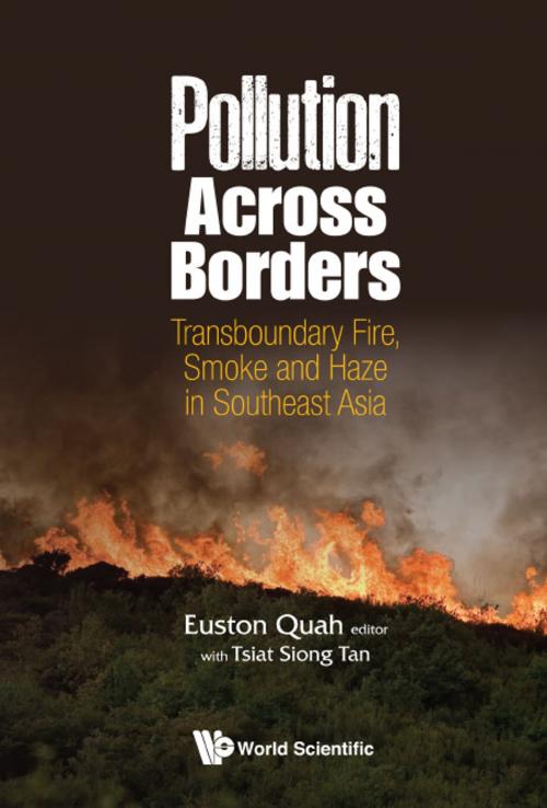 Cover of the book Pollution Across Borders by Euston Quah, Tsiat Siong Tan, World Scientific Publishing Company