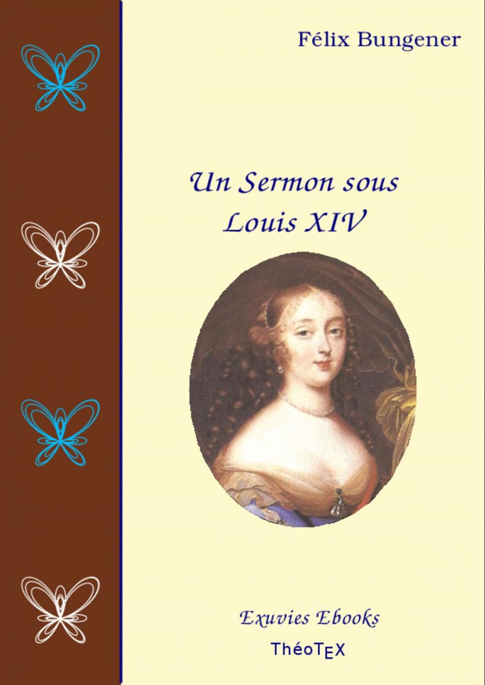 Big bigCover of Un Sermon sous Louis XIV