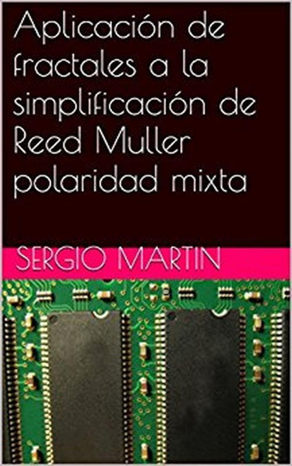 Big bigCover of Aplicación de fractales a la simplificación a Reed Muller polaridad mixta